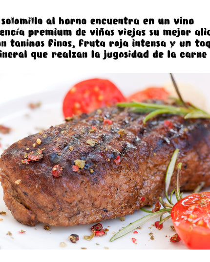 Un solomillo servido en un plato con rodajas de tomate y romero, con un texto de un maridaje de Mencía premium de viñas viejas Gallego o Bierzo