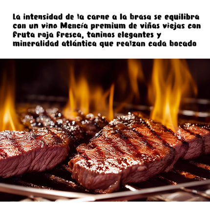 Unos filetes de carne a la brasa con el fuego vivo, con un texto de un maridaje de Mencía de viñas viejas Gallego o Bierzo